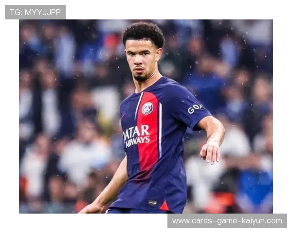 巴黎中场掌控节奏，扎伊尔-埃梅里展现超龄沉稳